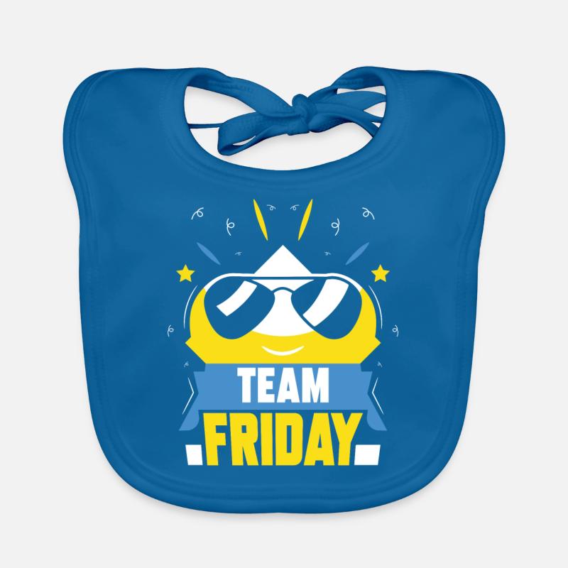 Team Friday Humor Sarcastic Finally Weekend Organic Baby Bibs