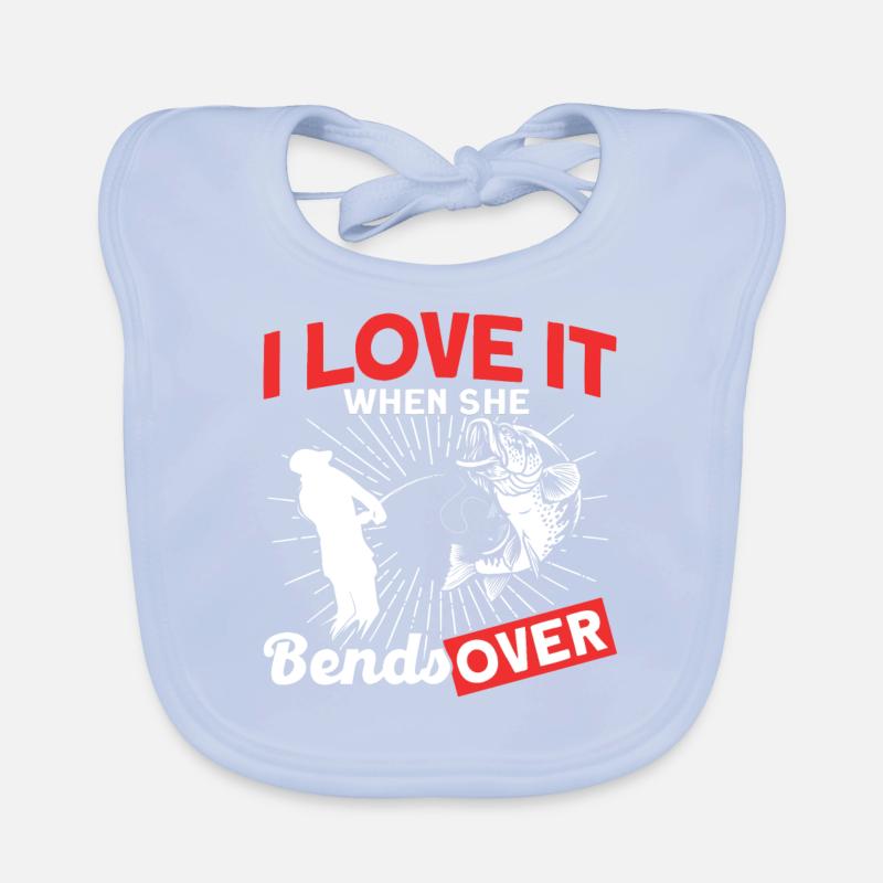 I Love It When She bends Over Organic Baby Bibs