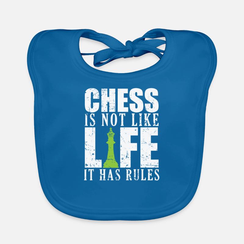 Chess is not like Life it has Rules Schach Organic Baby Bibs