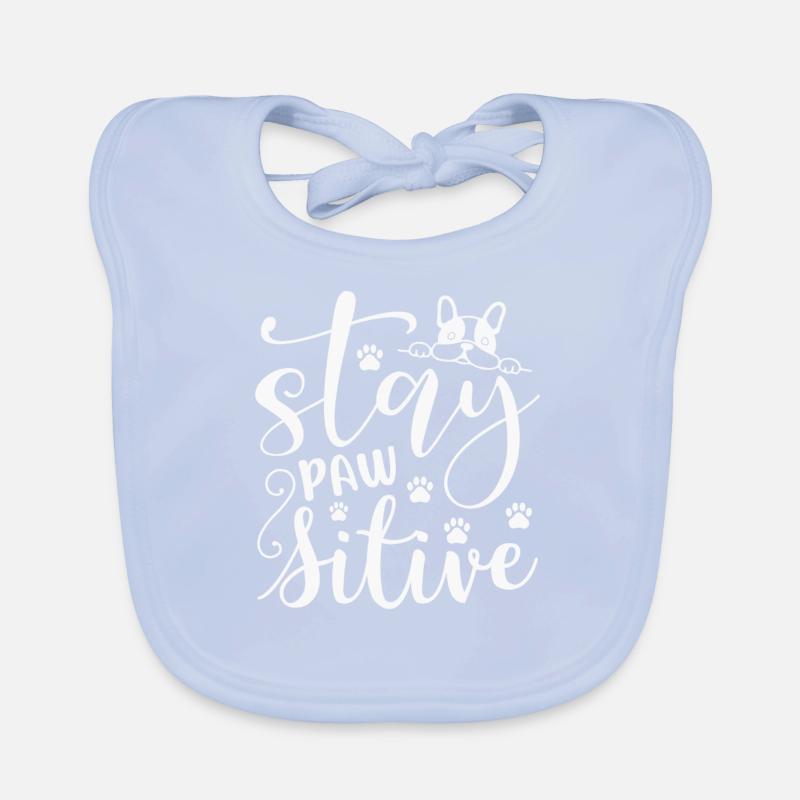 Stay pawsitive Organic Baby Bibs