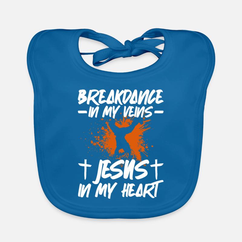 Breakdance dans mes veines Jésus dans le cœur Breakdance - Bavoir bio Bébé - bleu paon