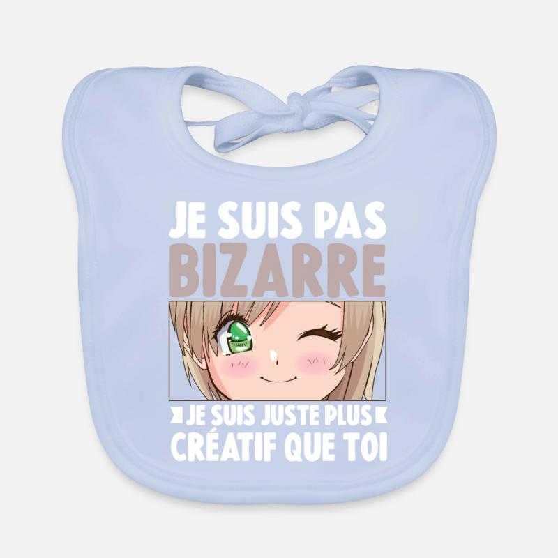 Je ne suis pas bizarre, je suis juste plus créatif Bavoir bio Bébé