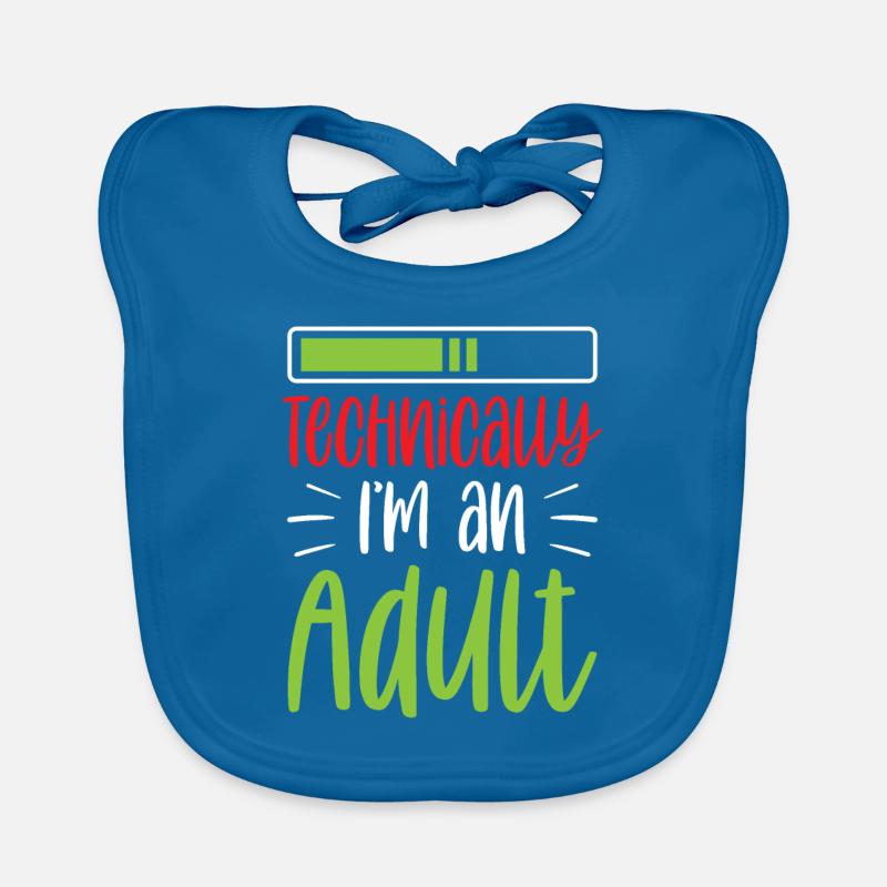 Technisch Gesehen Bin Ich Ein Erwachsener Pubertät Baby Bio-Lätzchen