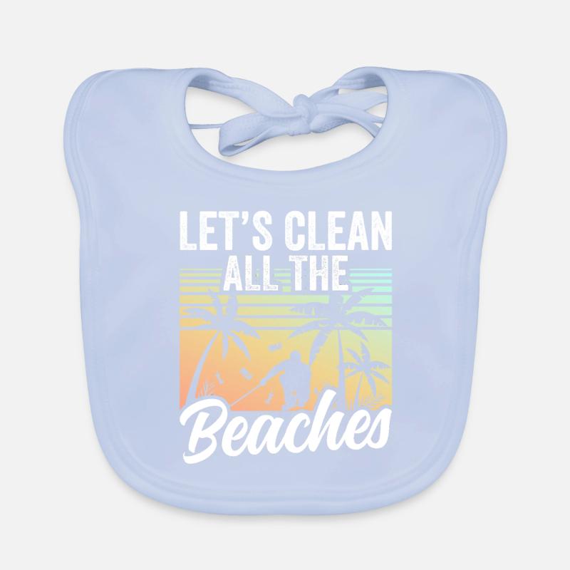 Let's clean up all beaches Beach Clean Up Organic Baby Bibs