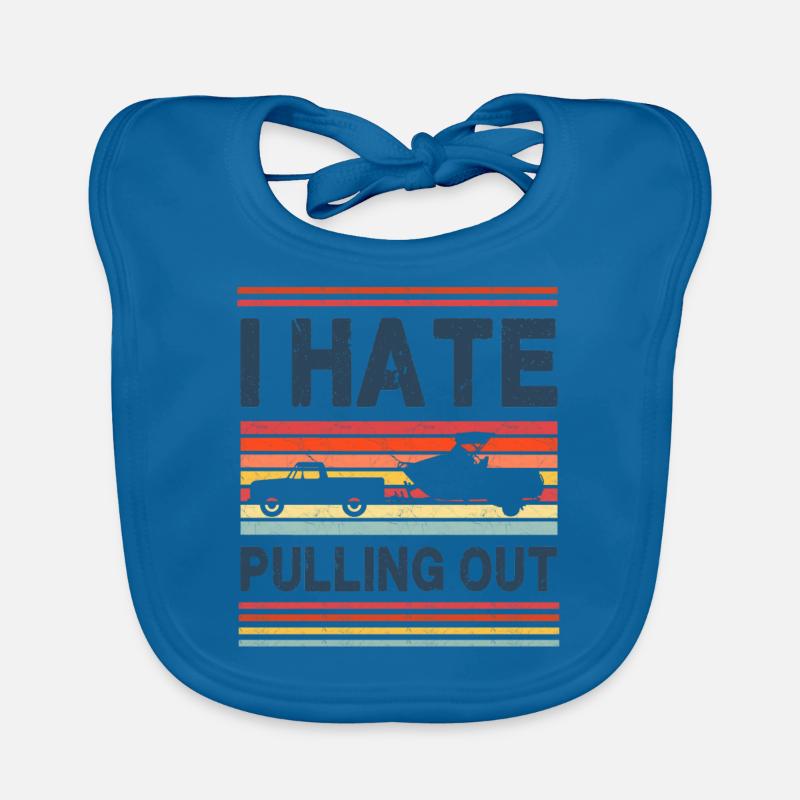 I Hate Pulling Out - Boating Organic Baby Bibs