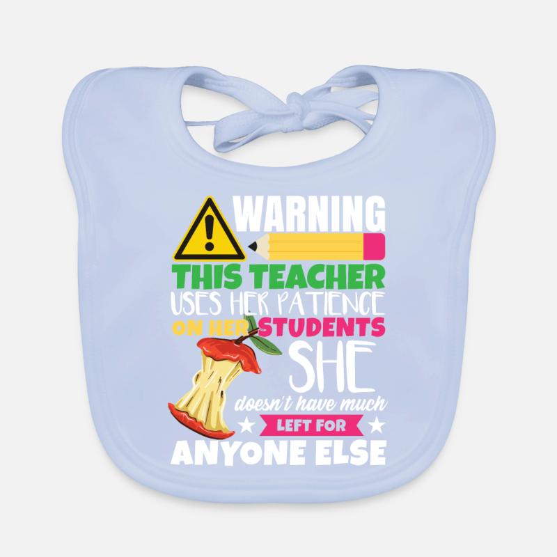 Funny Sarcasm Teacher Organic Baby Bibs
