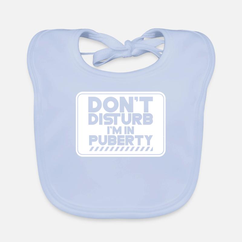Bitte Nicht Stören: Ich Bin In Der Pubertät Baby Bio-Lätzchen