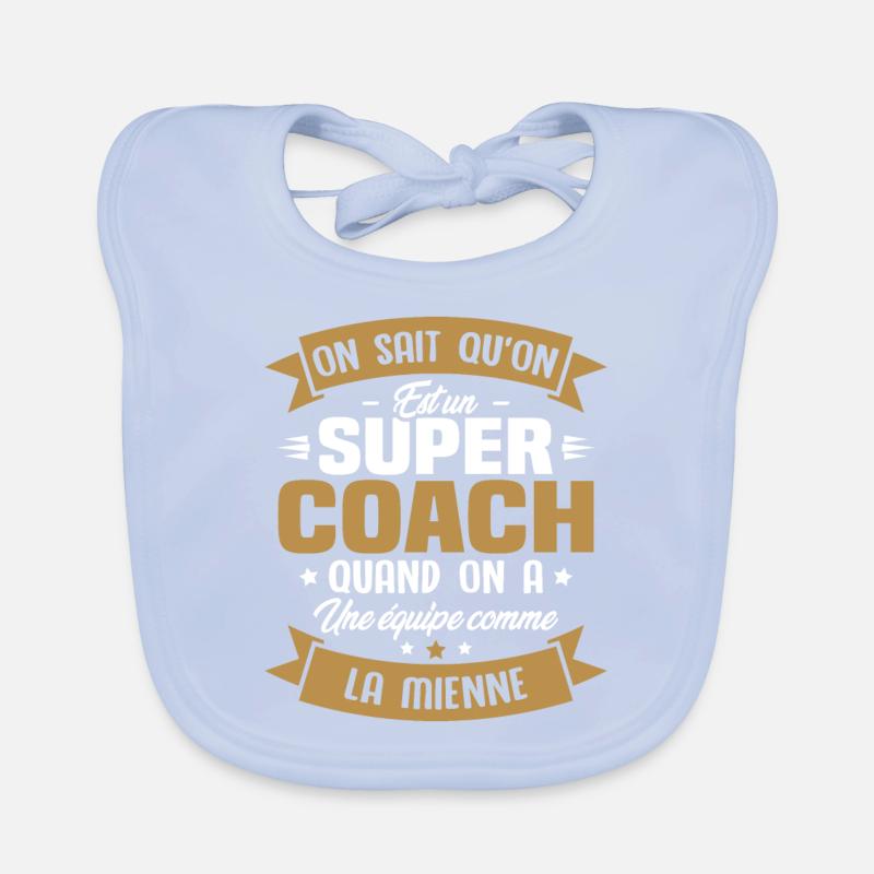 On sait qu'on est un super coach Bavoir bio Bébé
