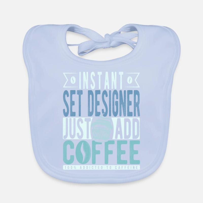 Stage Designer Coffee Saying Organic Baby Bibs