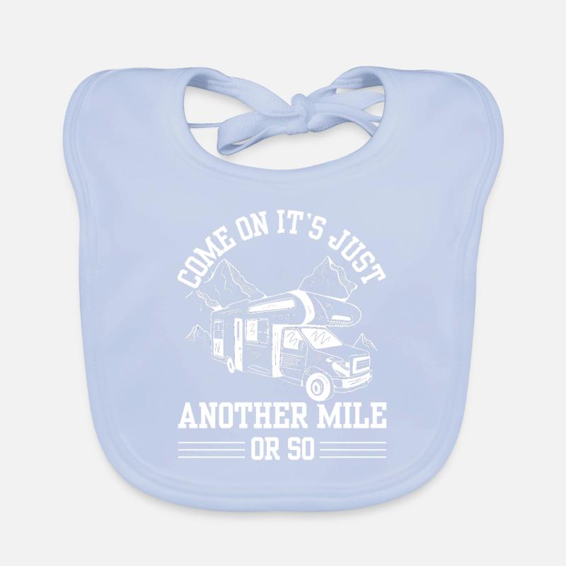 Komm Schon Es Ist Nur Eine Halbe Meile Oder So Baby Bio-Lätzchen