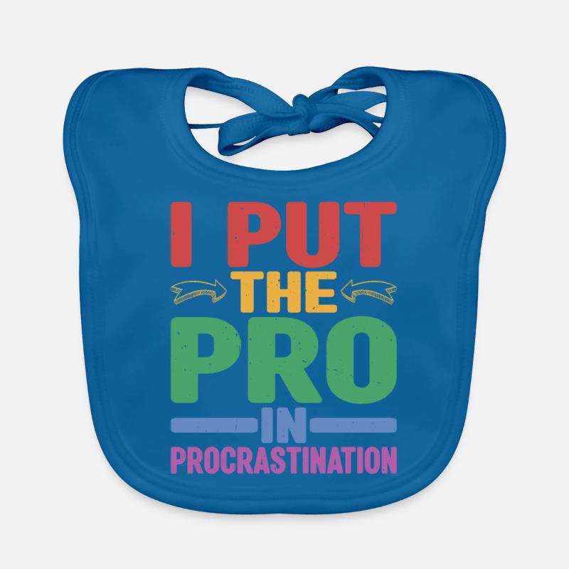 I Put The Pro In Procrastination 12 Baby Bio-Lätzchen