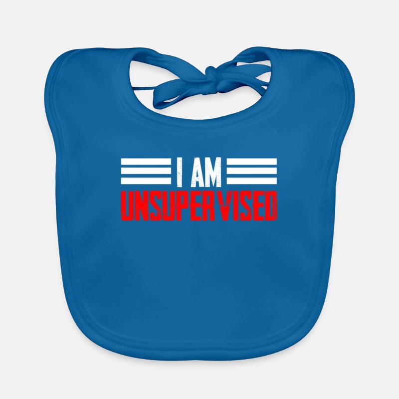 I am unsupervised unsupervised sarcastic Organic Baby Bibs