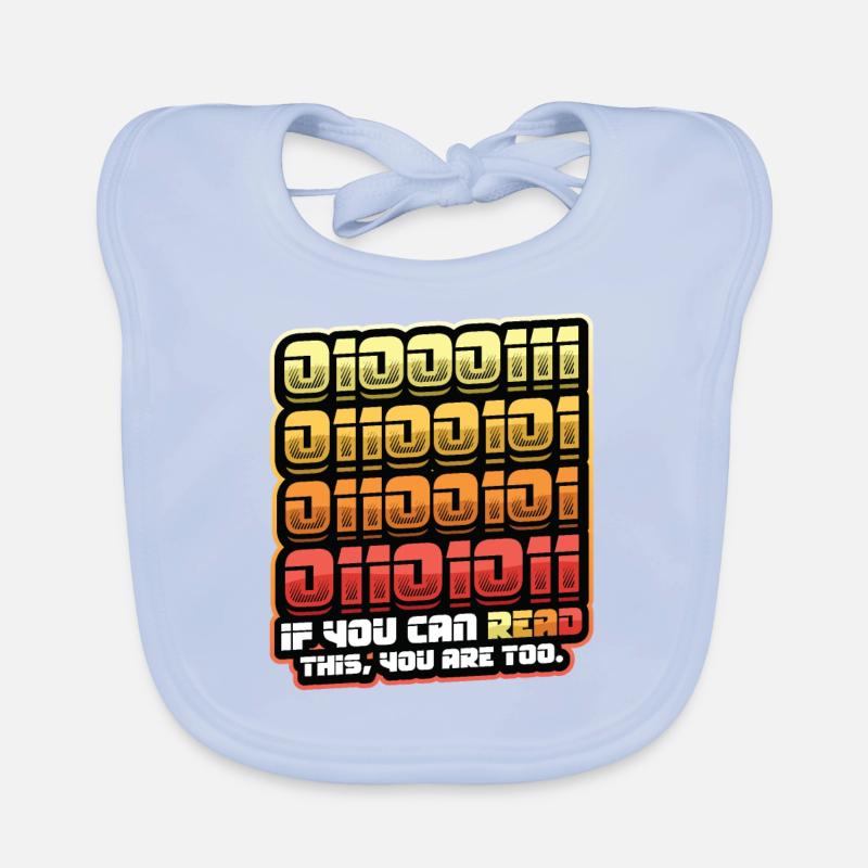 If you can read this, you are too binary Organic Baby Bibs