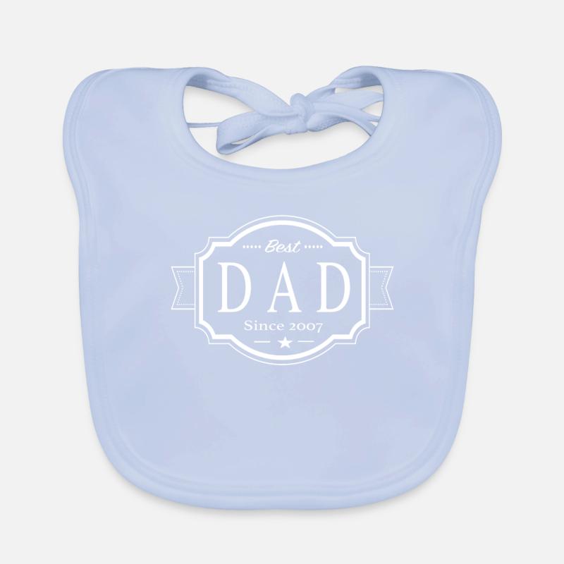 Best dad since 2007 Organic Baby Bibs