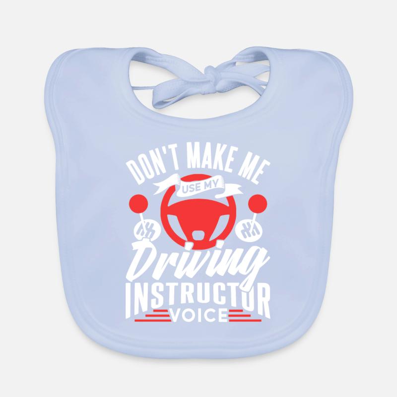 My driving instructor voice Driving instructor voice profession Organic Baby Bibs