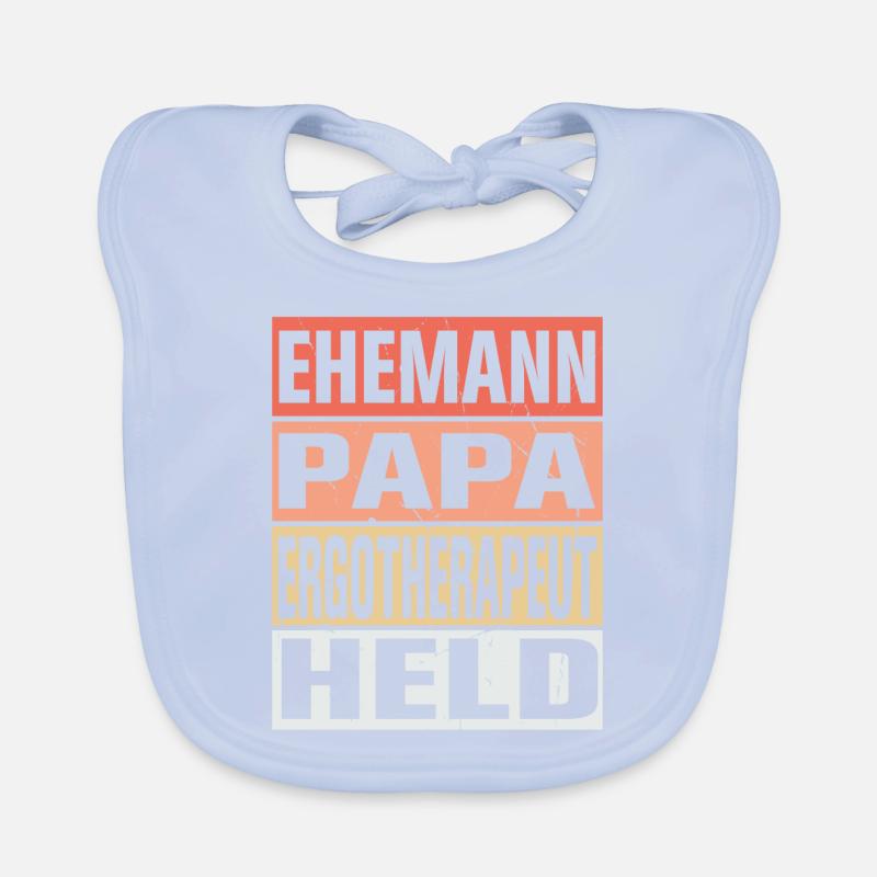 Ergotherapeut Vater Ehemann Held Baby Bio-Lätzchen