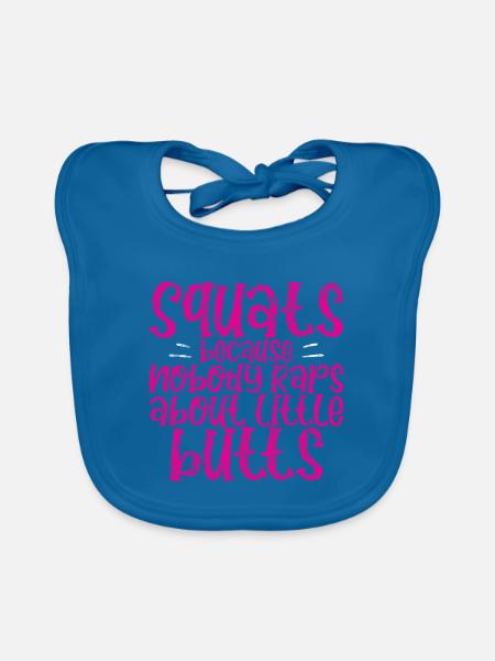 Squats parce que personne ne rappe sur Little Butts 3 - Bavoir bio Bébé - bleu paon - Devant