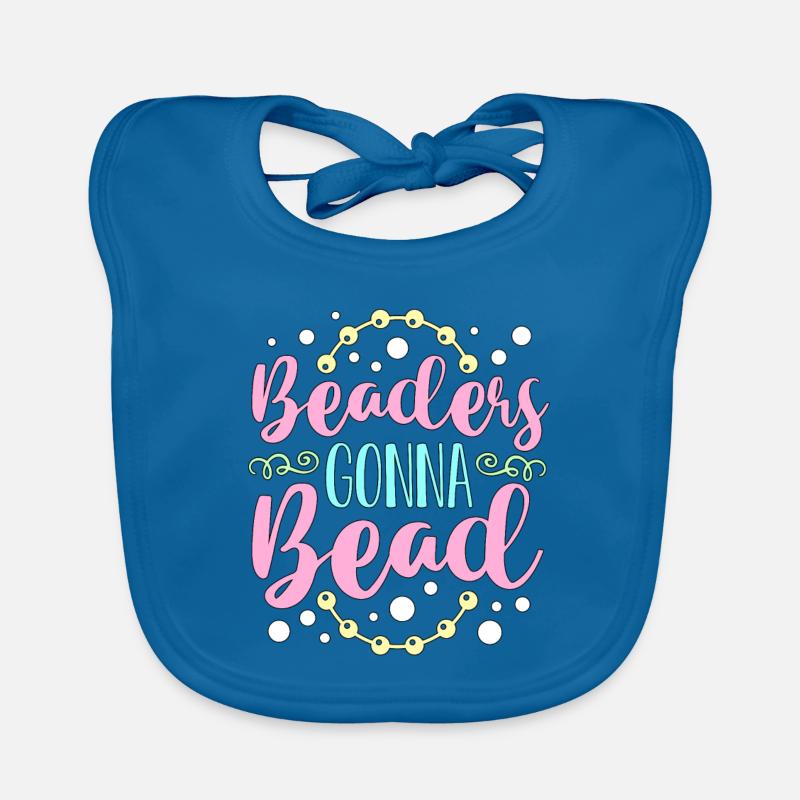 Beading Beaders Gonna Bead Beadwork Jewelry Beader Organic Baby Bibs