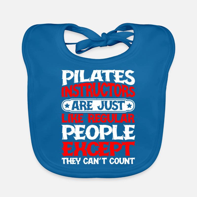 Pilates Instructors Can't Count - Organic Baby Bibs - peacock-blue