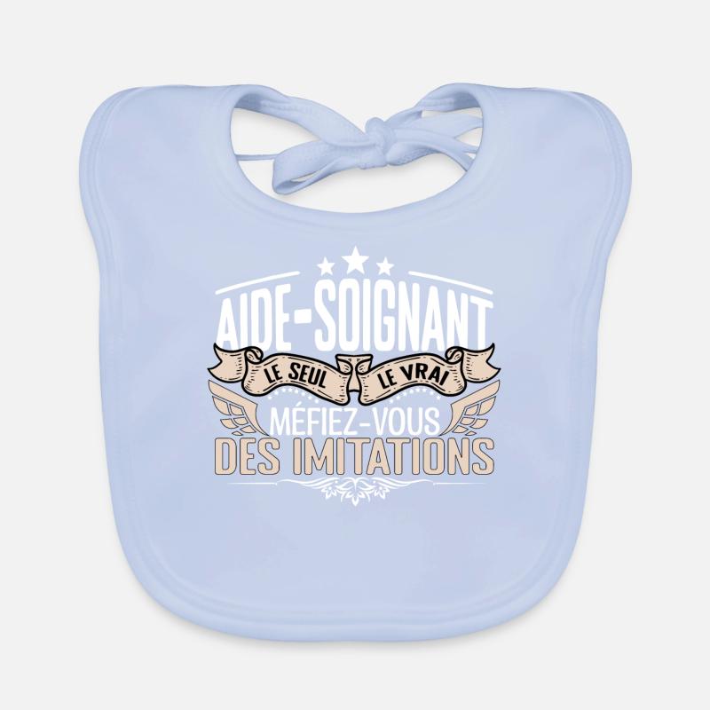 Aide Soignant le seul Aide Soignant le vrai Aide S Bavoir bio Bébé