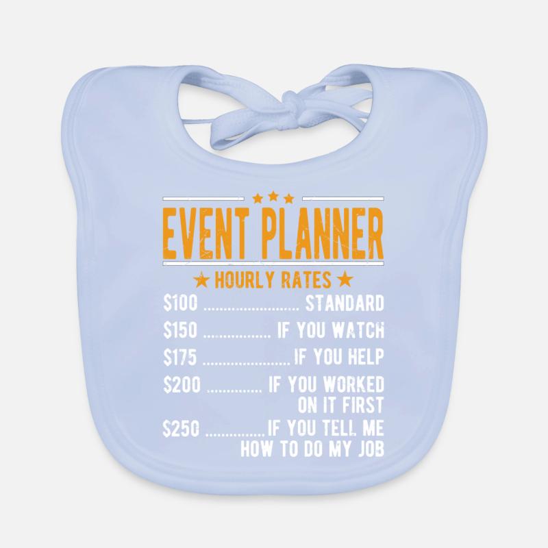 Event planner hourly wage Organic Baby Bibs