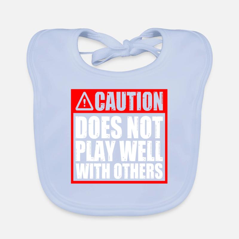 Caution Does Not Play Well With Others 51 Organic Baby Bibs