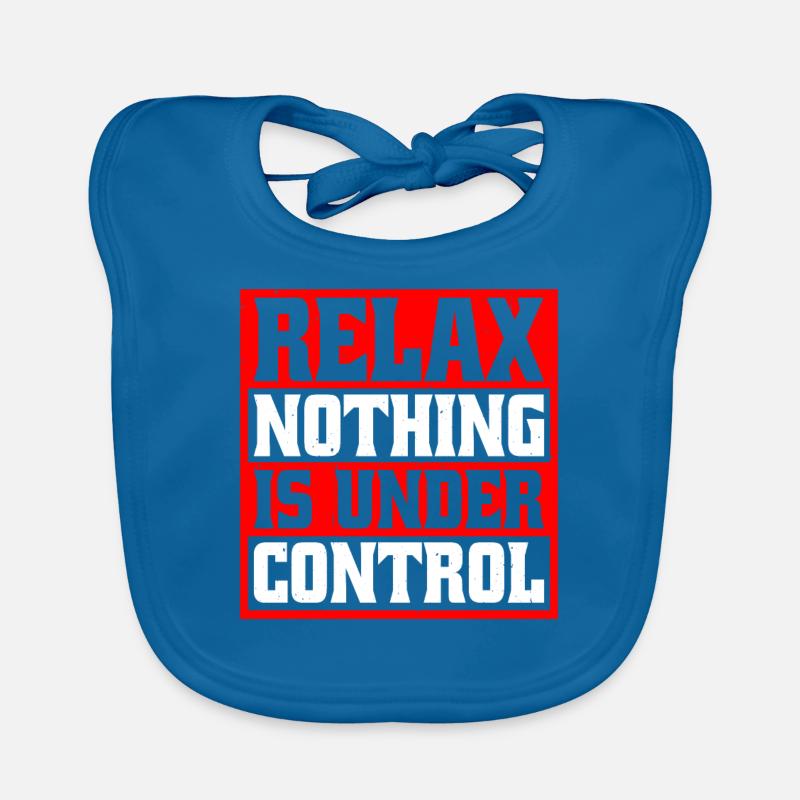 Relax, Nothing Is Under Control 25 Baby Bio-Lätzchen