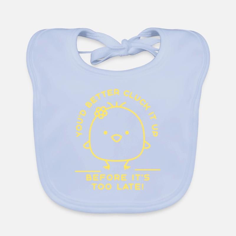 You'd Better Cluck It Up Before It's Too Late! Organic Baby Bibs