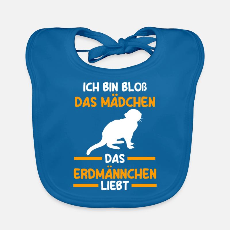 Ich bin bloß das Mädchen das Erdmännchen liebt Baby Bio-Lätzchen