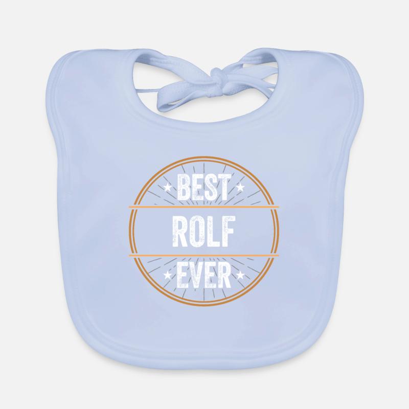 Best Rolf Ever First Name Name Gift Organic Baby Bibs