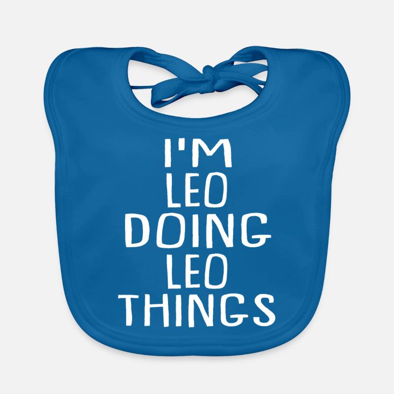 I'm Leo Doing Leo Things Leo Name Baby Bio-Lätzchen