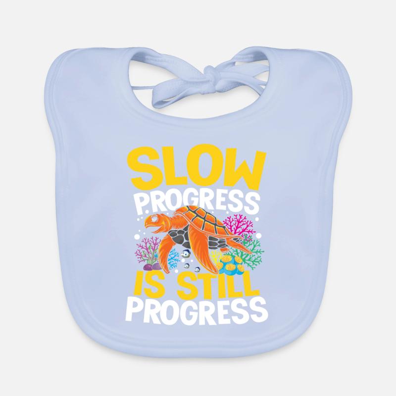 SLOW PROGRESS IS STILL PROGRESS Baby Bio-Lätzchen
