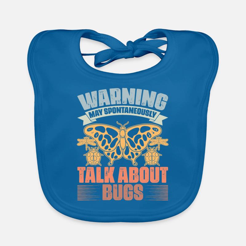 Warning May Spontaneously Talk About Funny Bug Baby Bio-Lätzchen