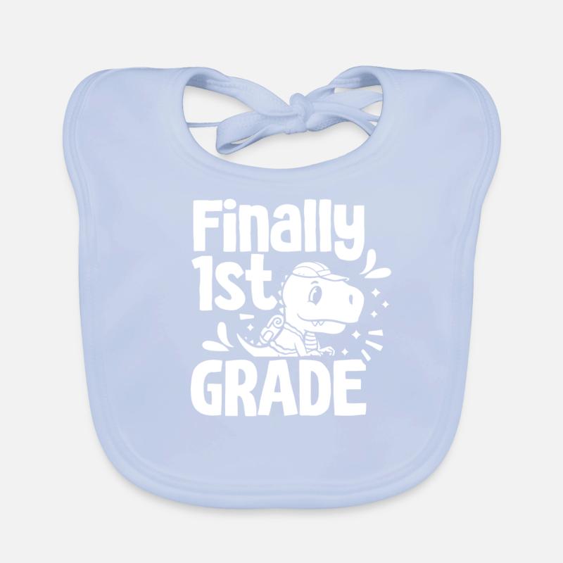 Finally 1 class first class first grader Organic Baby Bibs
