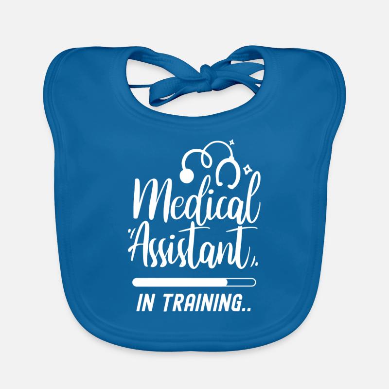 Medical Assistant in training Assistant Organic Baby Bibs