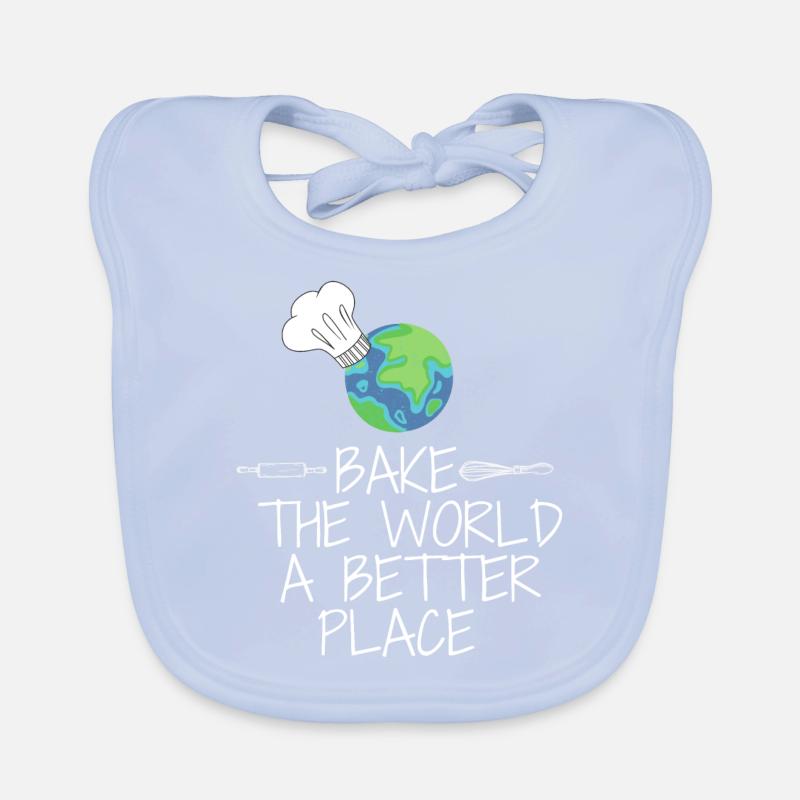 You Bake The World A Better Place Bavoir bio Bébé