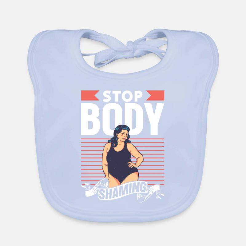 Plus de bodyshaming Bodyshaming agaçant Bavoir bio Bébé