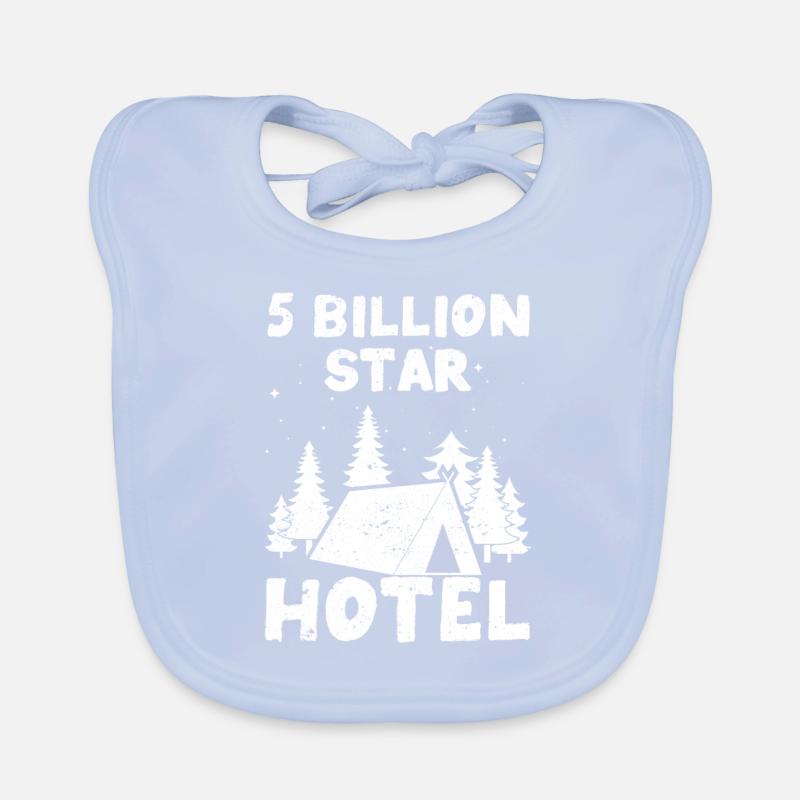 Five 5 billion star hotel camping nature camp Organic Baby Bibs