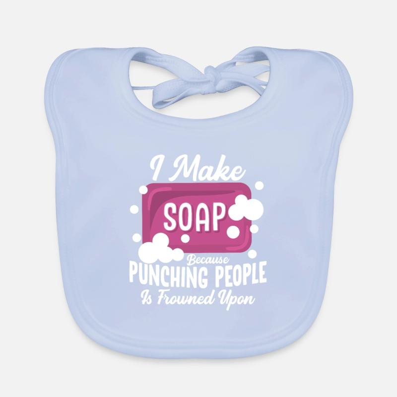 I Make Soap Because Punching People Soapmaker Soap Baby Bio-Lätzchen