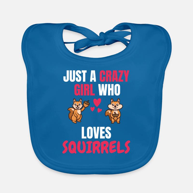 Verrücktes Mädchen Tier Geschenk Eichhörnchen Baby Bio-Lätzchen