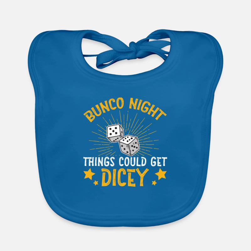 Fun Bunco Night Things could be for a Organic Baby Bibs