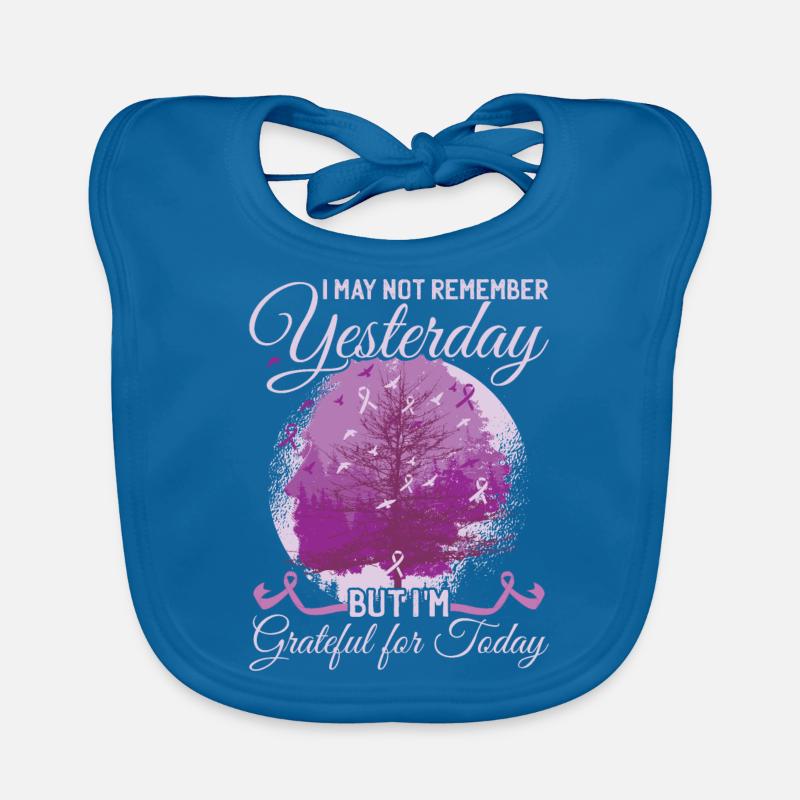 I May Not Remember Yesterday | Alzheimer's Organic Baby Bibs