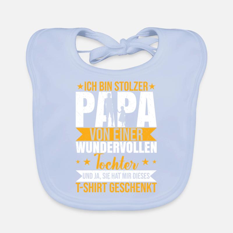 Ich bin stolzer Papa von einer Tochter Baby Bio-Lätzchen