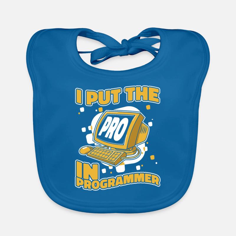 J’ai mis le pro dans Programmeur Developer Coder Bavoir bio Bébé