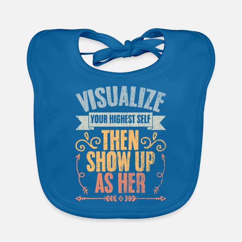 Visualisez votre moi le plus élevé puis montrez-vous comme elle Bavoir bio Bébé