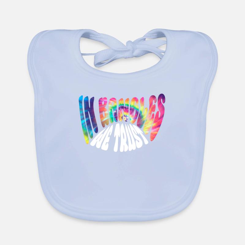 In Bangles We Trust - Hippie Costume Tie Dye Bavoir bio Bébé