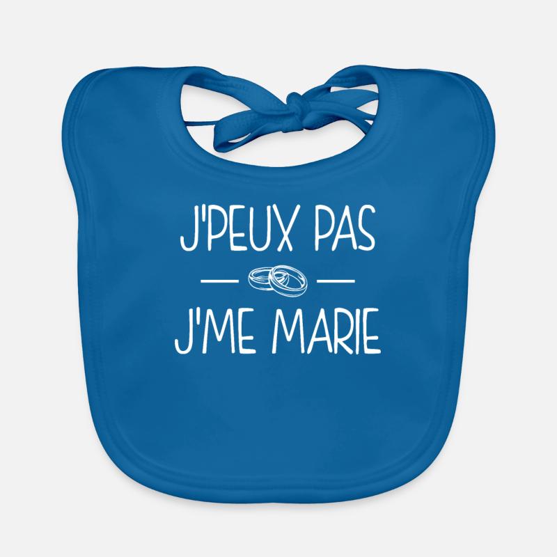 EVJF/EVG - J'peux pas, j'me marie ! - Bavoir bio Bébé - bleu paon