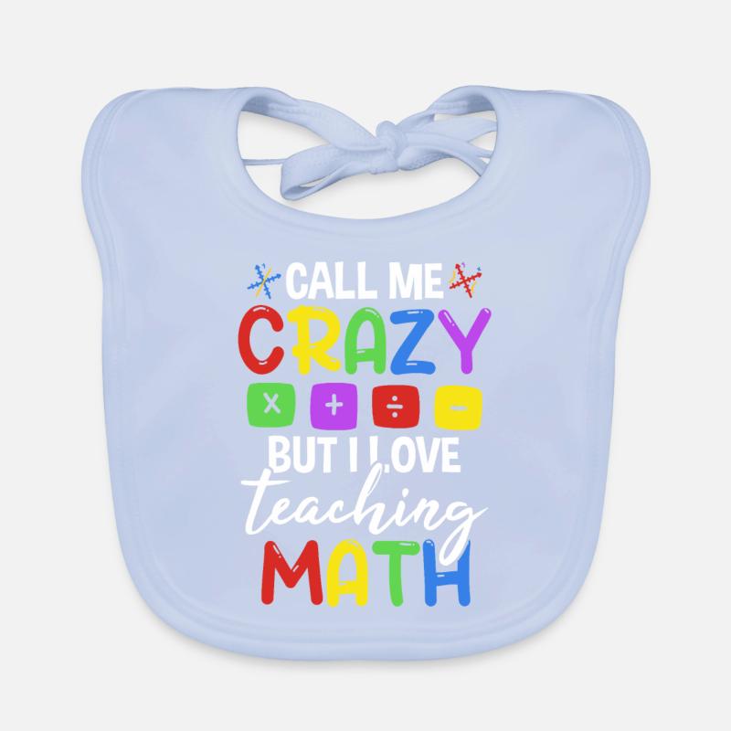 J’adore enseigner les mathématiques Bavoir bio Bébé