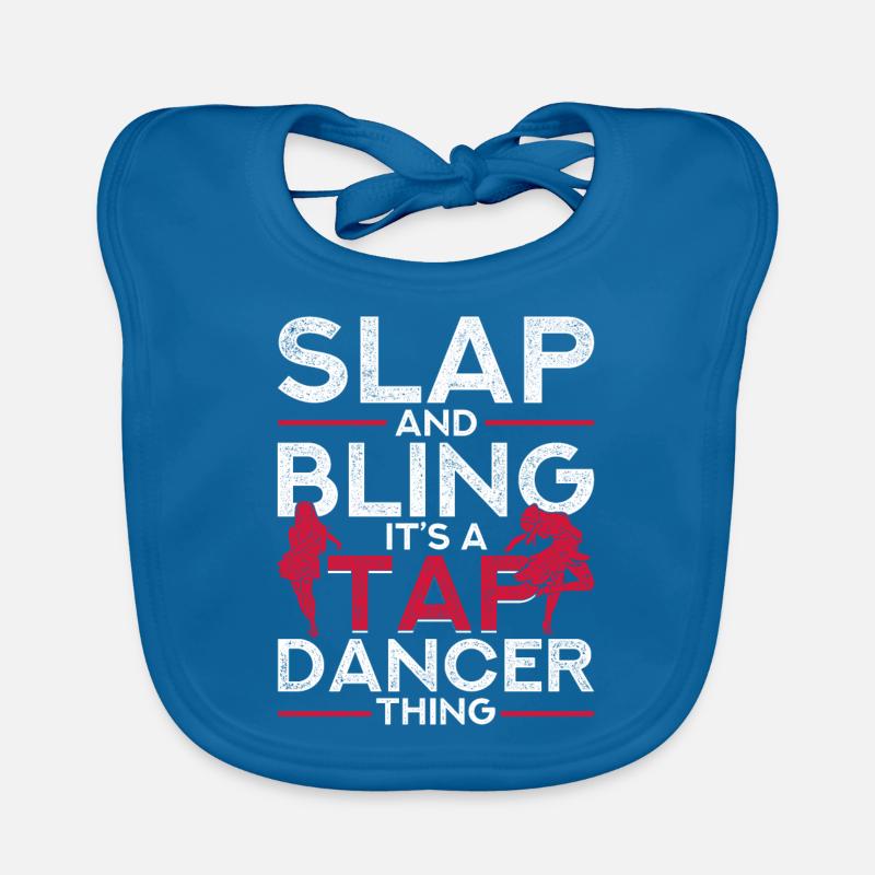 Tap Dance Tap Dancer Tap Dancer Stepper Organic Baby Bibs