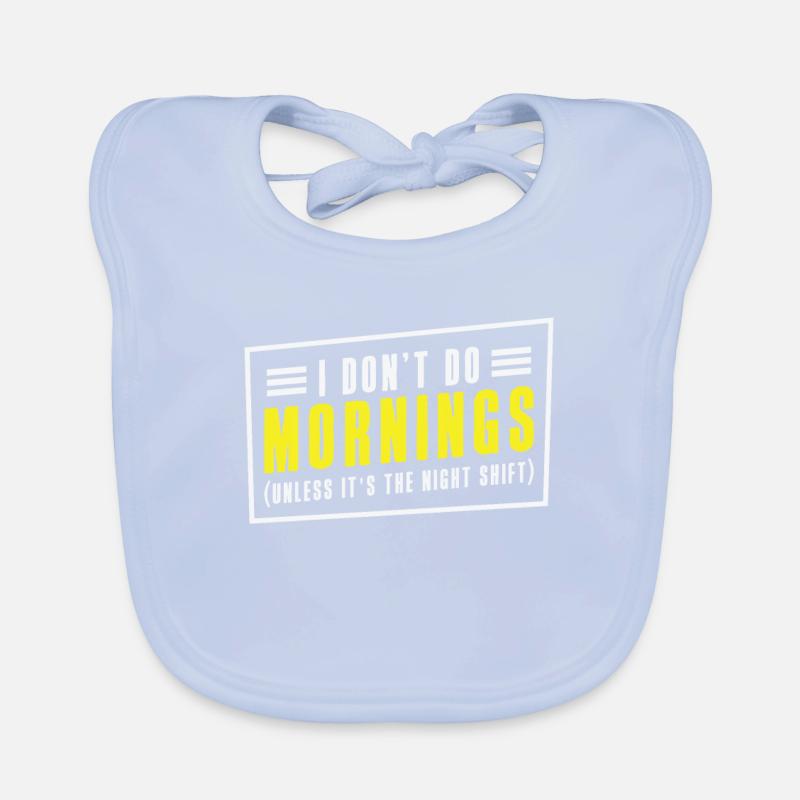 Night Shift Worker Graveyard Duty Organic Baby Bibs